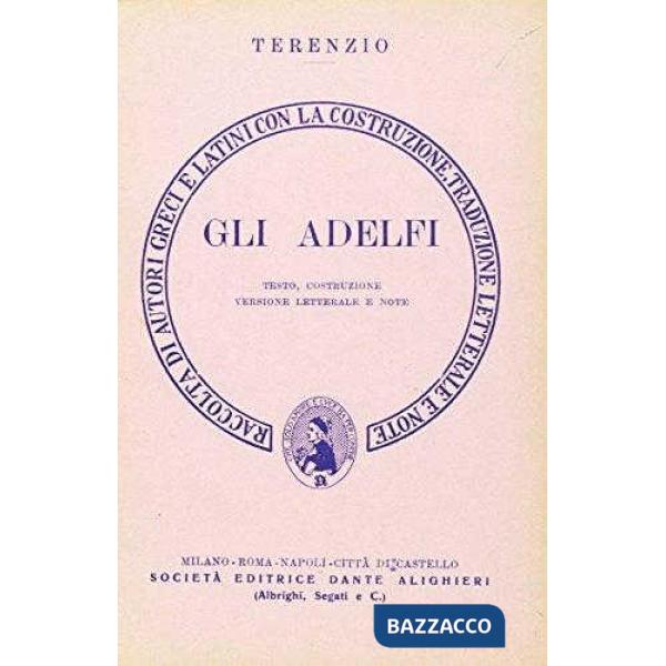 Gli adelfi. Versione interlineare