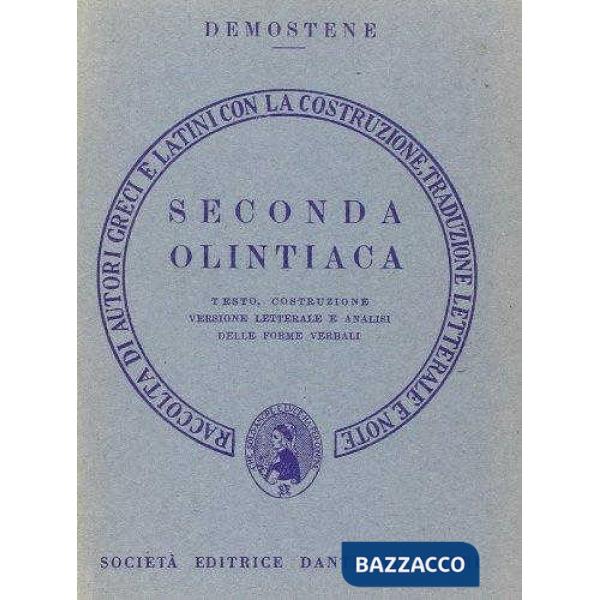 Seconda orazione olintiaca. Versione interlineare