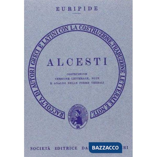 Alcesti. Versione interlineare