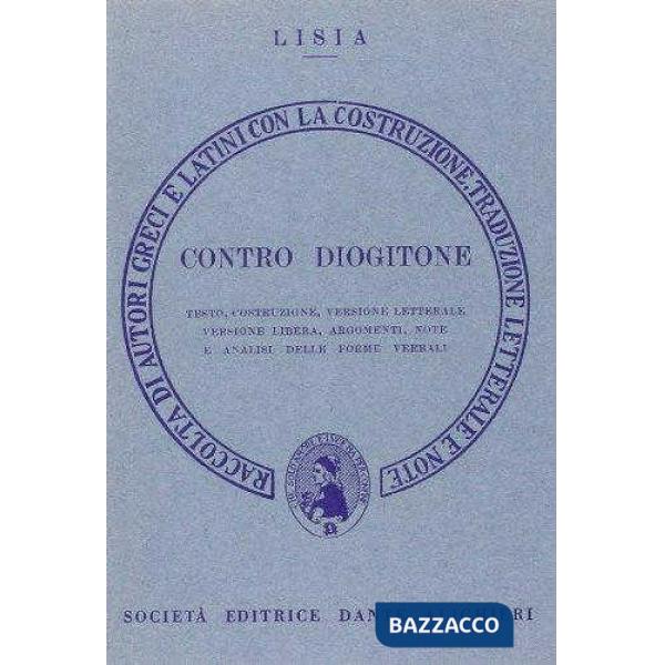 Contro Diogitone. Versione interlineare