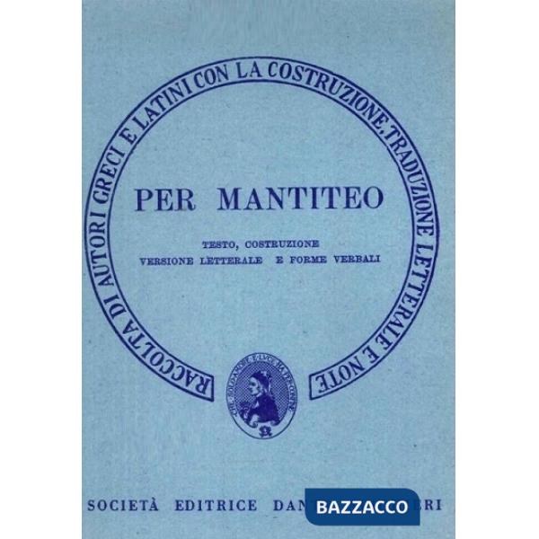 Per Mantiteo. Versione interlineare
