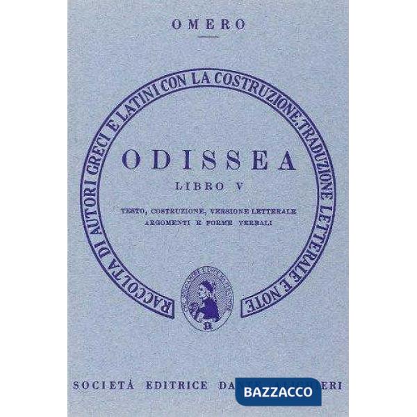 Odissea. Libro 5º. Versione interlineare