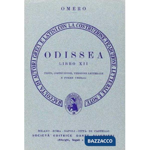 Odissea. Libro 12º. Versione interlineare