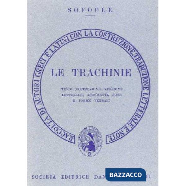 Le trachinie. Versione interlineare