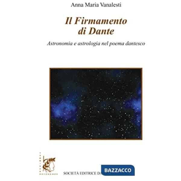 IL FIRMAMENTO DI DANTE
