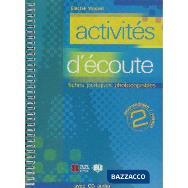ACTIVITES D'ECOUTE 2 + AUDIO CD