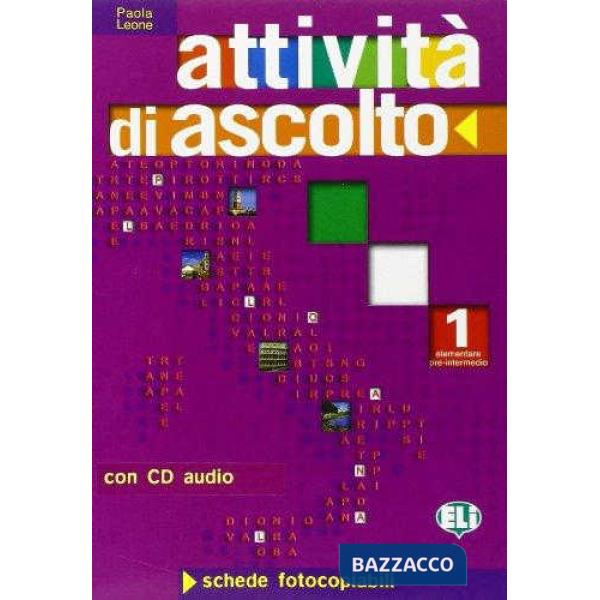 ATTIVITA' D'ASCOLTO + AUDIO CD 1