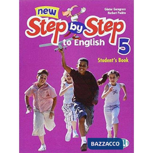 NEW STEP BY STEP TO ENGLISH. PER LA 5 CLASSE ELEMENTARE