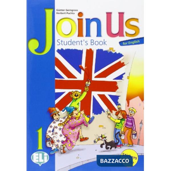 JOIN US FOR ENGLISH. PER LA 1 CLASSE ELEMENTARE