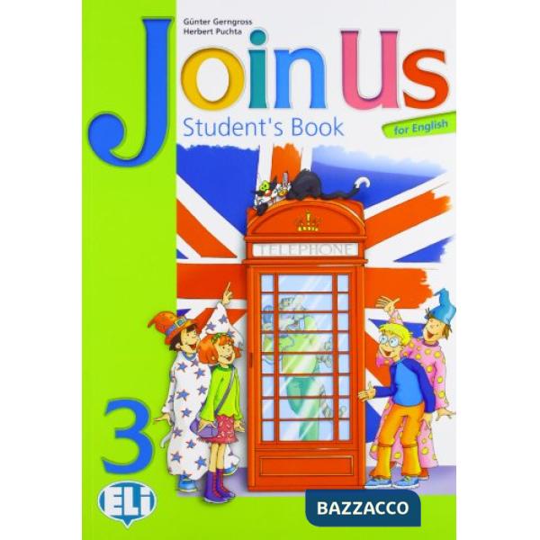 JOIN US FOR ENGLISH. PER LA 3 CLASSE ELEMENTARE