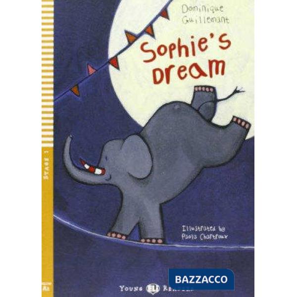 SOPHIE'S DREAM. PER LA SCUOLA MEDIA. CON CD AUDIO