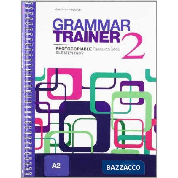 GRAMMAR TRAINER 2 (A2)