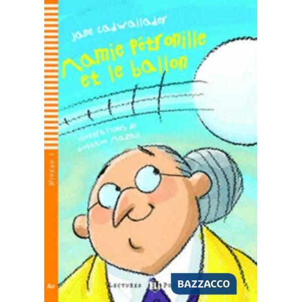 MAMIE PETRONILLE ET LE BALLON
