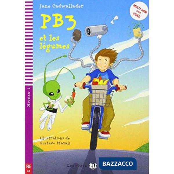 PB3 ET LES LEGUMES. CON CD AUDIO. PER LA SCUOLA MEDIA