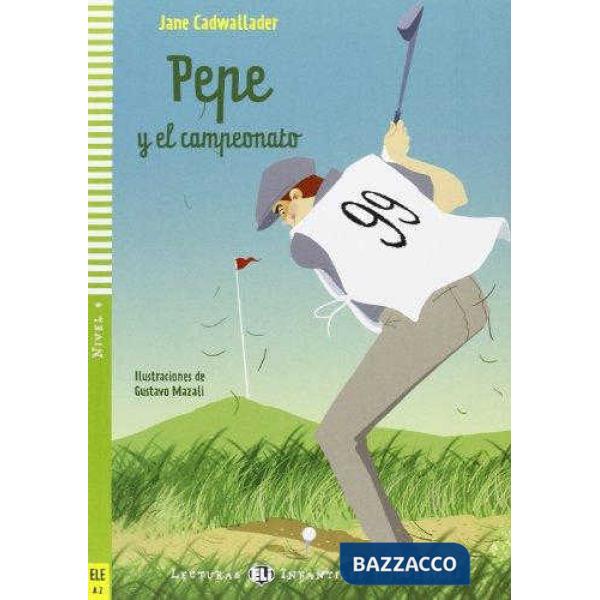 PEPE Y EL CAMPEONADO. CON CD AUDIO