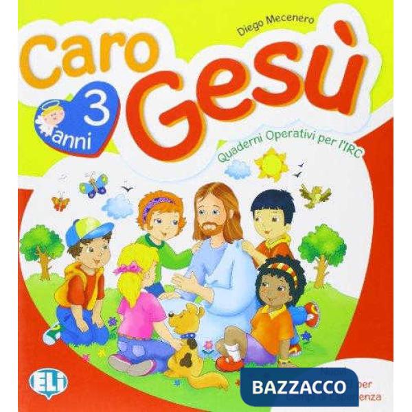 CARO GESU' 3 ANNI