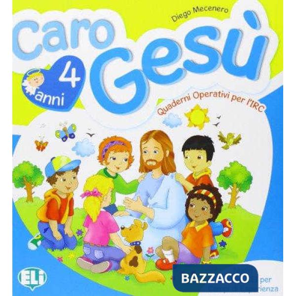 CARO GESU' 4 ANNI