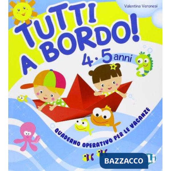 TUTTI A BORDO 4-5 ANNI