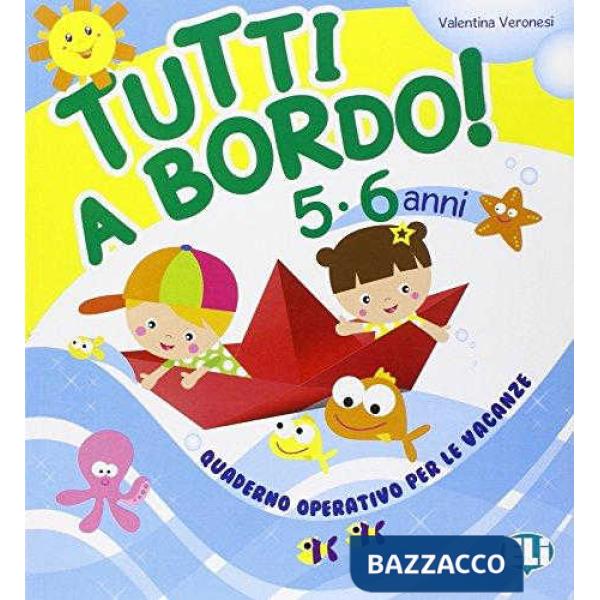TUTTI A BORDO 5-6 ANNI