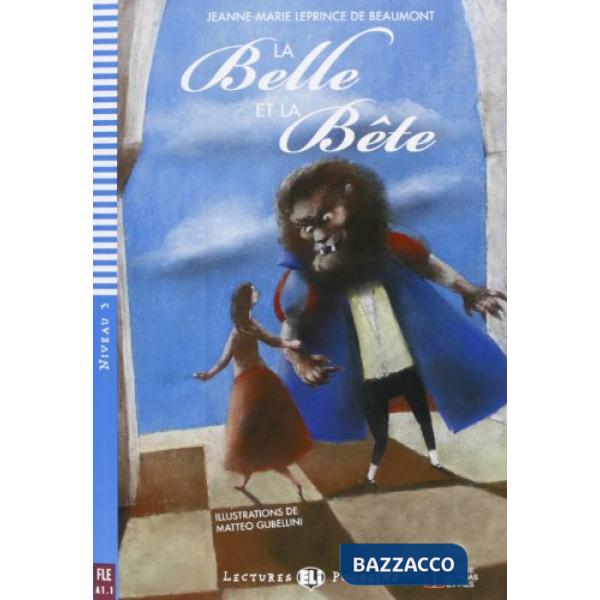 LA BELLE ET LA BETE