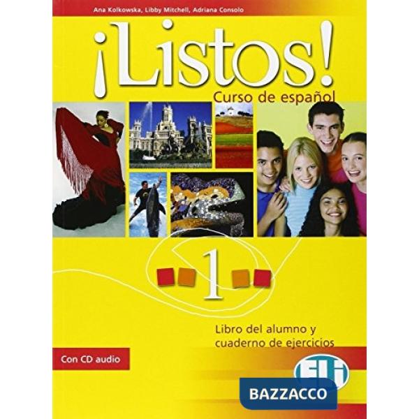 ¡LISTOS! LIBRO DELLO STUDENTE-ESERCIZIARIO. PER LA SCUOLA MEDIA. CON CD AUDIO. VOL. 1