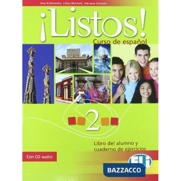 ¡LISTOS! LIBRO DELLO STUDENTE-ESERCIZIARIO. PER LA SCUOLA MEDIA. CON CD AUDIO. VOL. 2