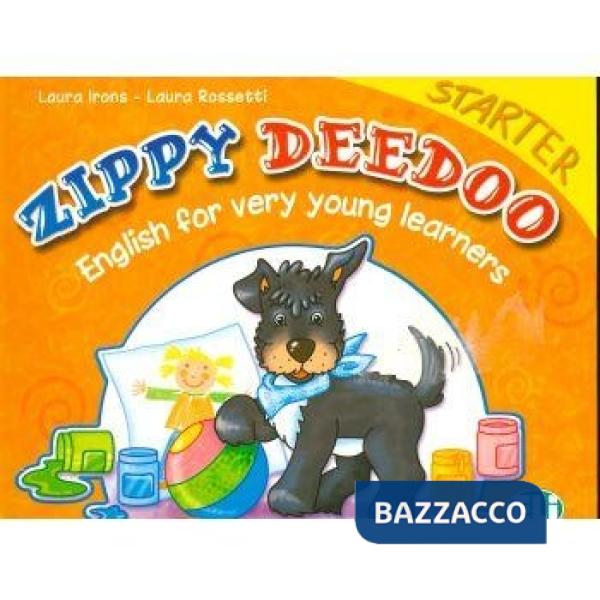 ZIPPY DEEDOO STARTER. PER LA SCUOLA MATERNA