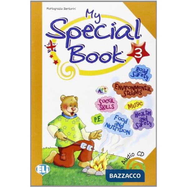 MY SPECIAL BOOK. CON CD AUDIO. PER LA 3 CLASSE ELEMENTARE