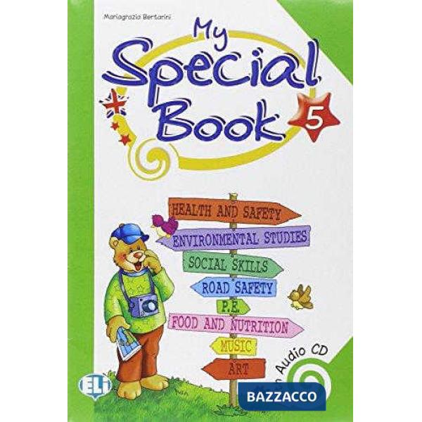 MY SPECIAL BOOK. CON CD AUDIO. PER LA 5 CLASSE ELEMENTARE