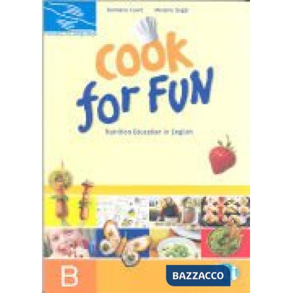 COOK FOR FUN - RACCOLTA B