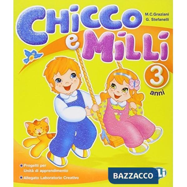 CHICCO E MILLI-3 ANNI+Q.LABOR.