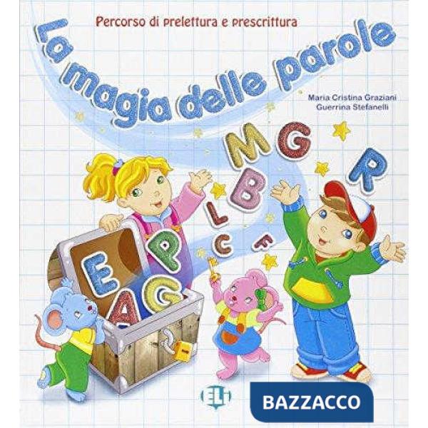 LA MAGIA DELLE PAROLE