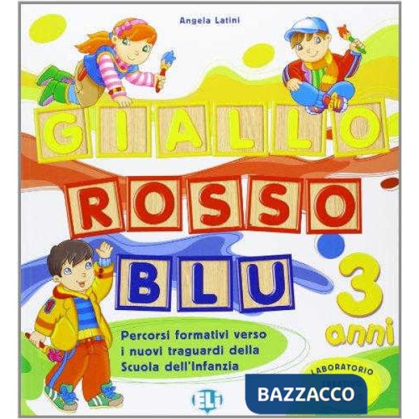 GIALLO, ROSSO, BLU + Q.LAB. 3 ANNI