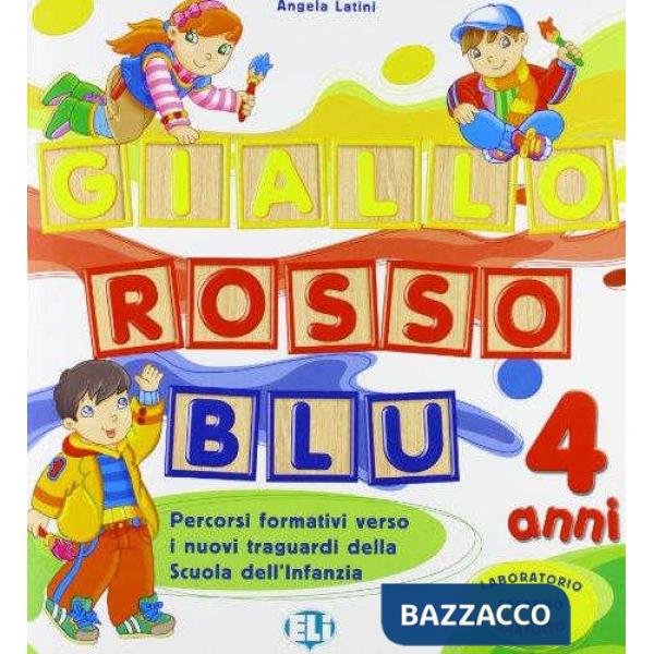 GIALLO, ROSSO, BLU + Q.LAB. 4 ANNI