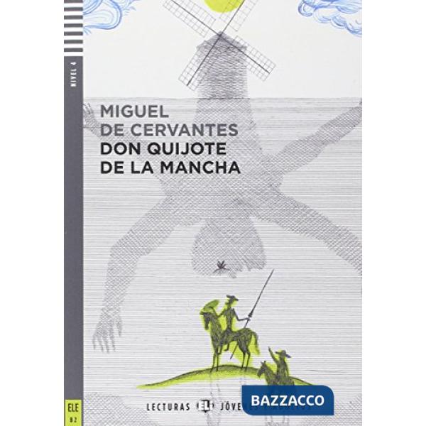 DON QUIJOTE DE LA MANCHA