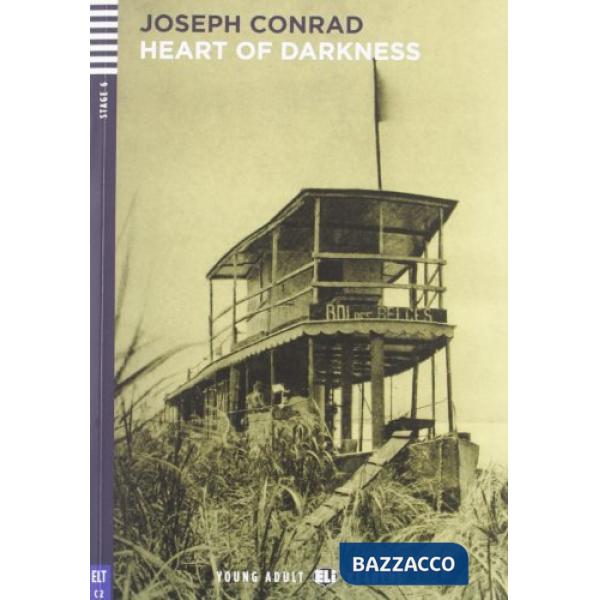 HEART OF DARKNESS. CON CD AUDIO. CON ESPANSIONE ONLINE