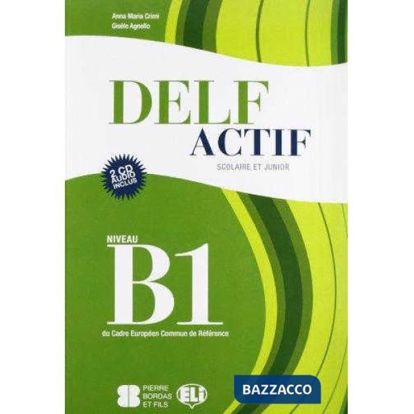 DELF B1 SCOLAIRE VOL + CDS