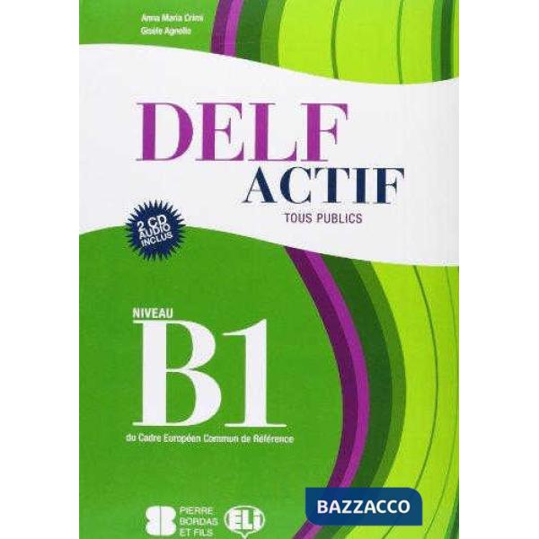 DELF B1 TOUS PUBLICS VOL + CD