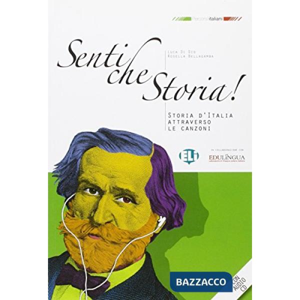SENTI CHE STORIA LIBRO + CD AUDIO