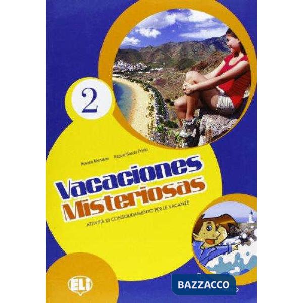 VACACIONES MISTERIOSAS. CON CD AUDIO. PER LA SCUOLA MEDIA
