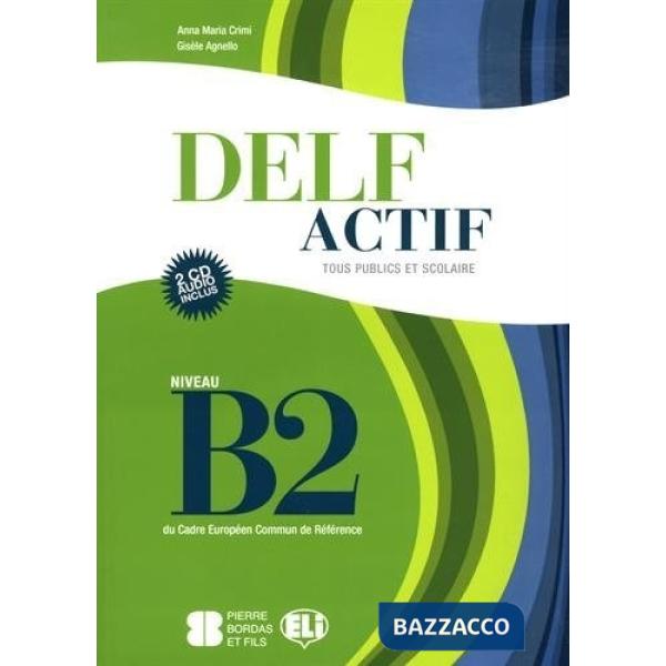 DELF ACTIF - B2 TOUS PUBLICS