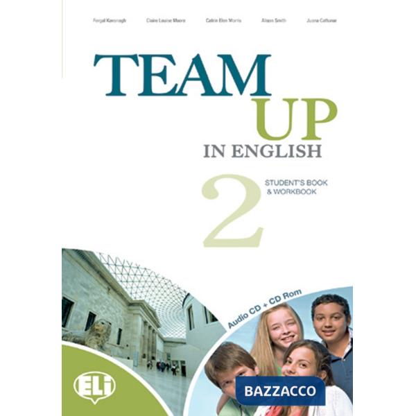 TEAM UP IN ENGLISH 2 VERSIONE SCARICABILE ON-LINE