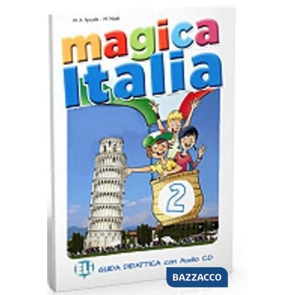 MAGICA ITALIA GUIDA 2 + CD