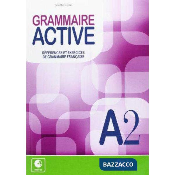 GRAMMAIRE ACTIVE A2 VOL + CD