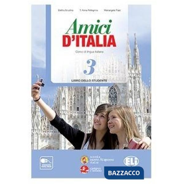 AMICI D'ITALIA. LIBRO STUDENTE. CON ESPANSIONE ONLINE. CON CD AUDIO. PER LA SCUOLA MEDIA
