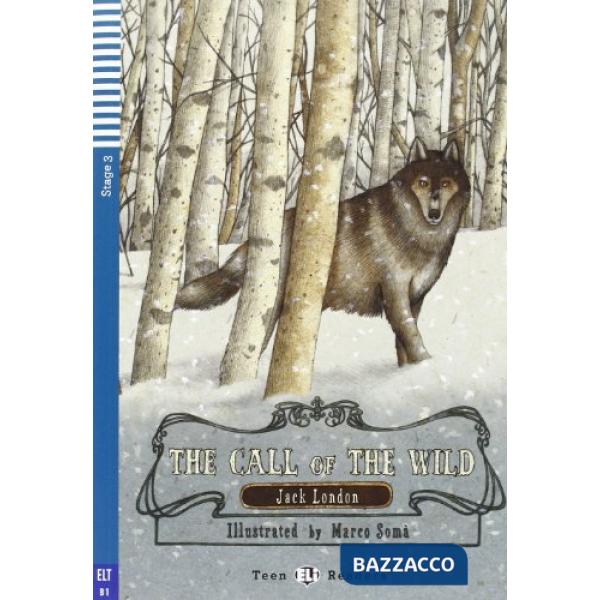 THE CALL OF THE WILD SET