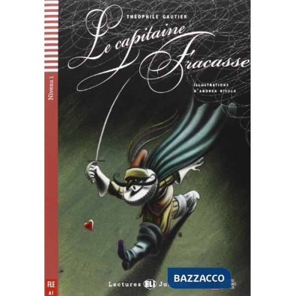 LE CAPITAINE FRACASSE
