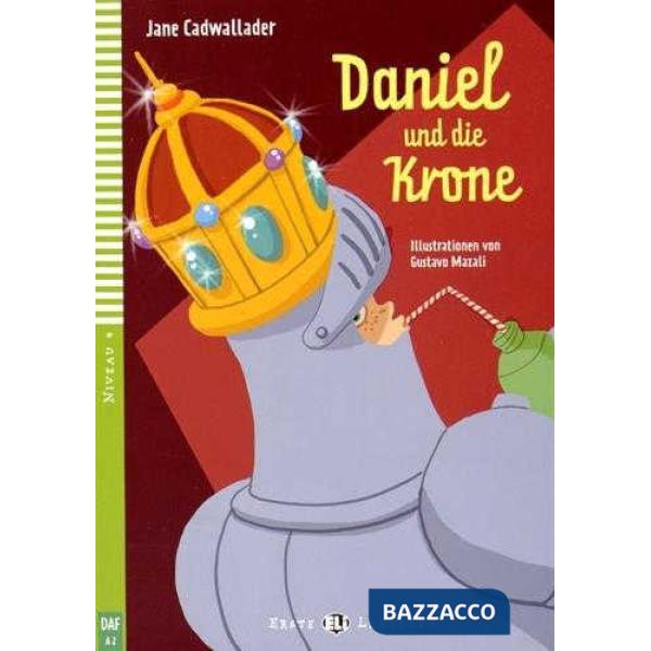 DANIEL UND DIE KRONE