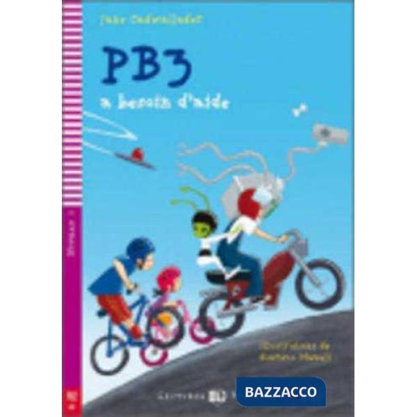 PB3 A BESOIN D'AIDE. CON CD AUDIO
