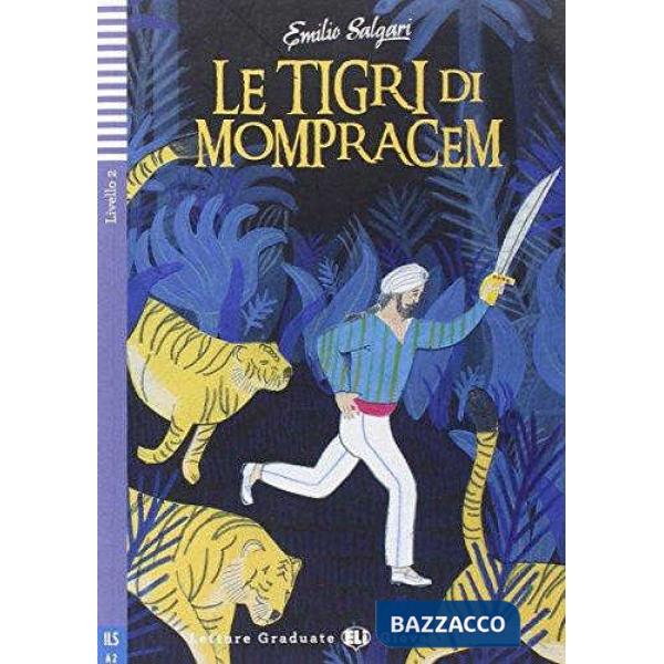 LE TIGRI DI MOMPRACEM SET